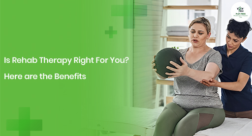 Rehab Therapy | Painfree Physiotherapy