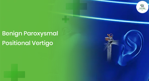Benign Paroxysmal Positional Vertigo