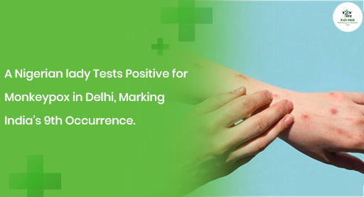 Monkeypox in Delhi | Pain Free Physiotherapy Clinic