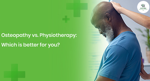 Osteopathy and Physiotherapy | Pain free Physiotherapy