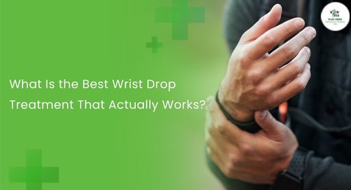 Wrist Drop Treatment