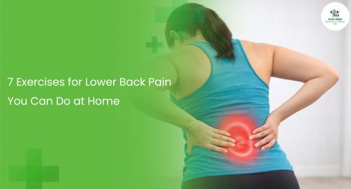7 Exercises for Lower Back Pain